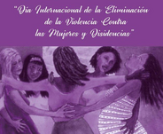 Día Internacional de la Eliminación de la Violencia contra la Mujer